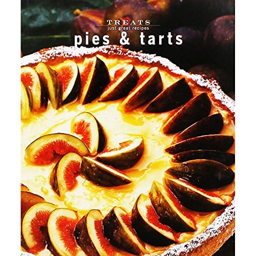 Marissa's Books & Gifts, LLC 9788860980816 Treats Just Great Recipes: Pies & Tarts
