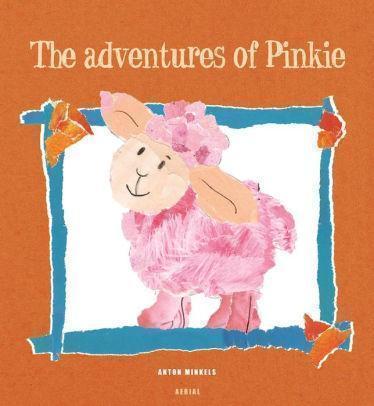 Marissa's Books & Gifts, LLC 9789402601497 The Adventures of Pinkie