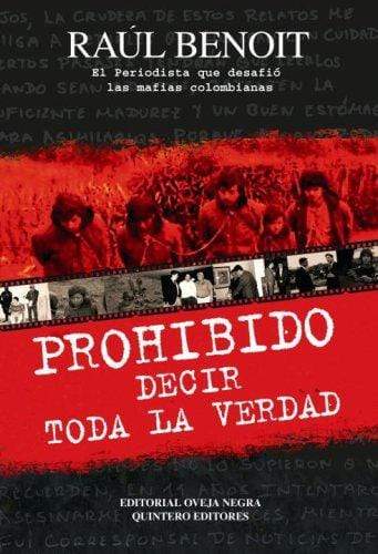 Marissa's Books & Gifts, LLC 9789580610991 Prohibido decir toda la verdad (Spanish Edition)